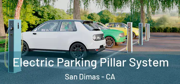 Electric Parking Pillar System San Dimas - CA