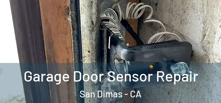 Garage Door Sensor Repair San Dimas - CA