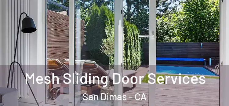 Mesh Sliding Door Services San Dimas - CA