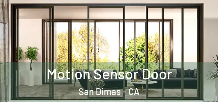 Motion Sensor Door San Dimas - CA